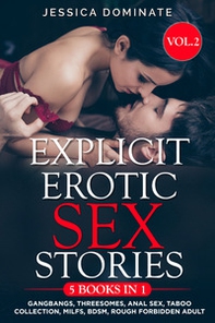 Explicit erotic sex stories. Gangbangs, threesomes, anal sex, taboo collection, milfs, BDSM, rough forbidden adult - Librerie.coop