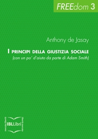 I principi della giustizia sociale (con un po' d'aiuto da parte di Adam Smith) - Librerie.coop