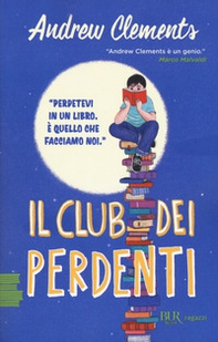 Il club dei perdenti - Librerie.coop