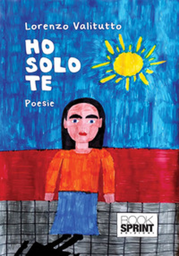 Ho solo te - Librerie.coop Ho solo te - Librerie.coop