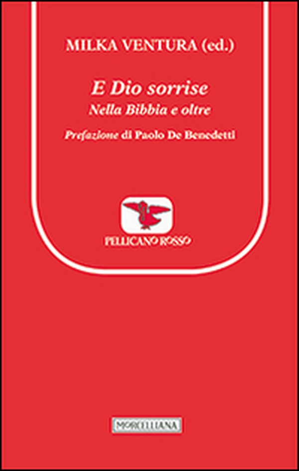 E Dio sorrise. Nella Bibbia e oltre - Librerie.coop E Dio sorrise. Nella Bibbia e oltre - Librerie.coop