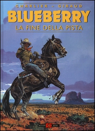 La fine della pista. Blueberry - Librerie.coop