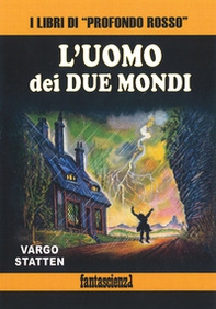 L'uomo dei due mondi - Librerie.coop