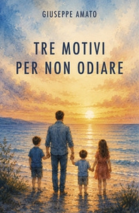 Tre motivi per non odiare - Librerie.coop
