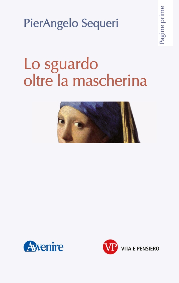 Lo sguardo oltre la mascherina - Librerie.coop Lo sguardo oltre la mascherina - Librerie.coop