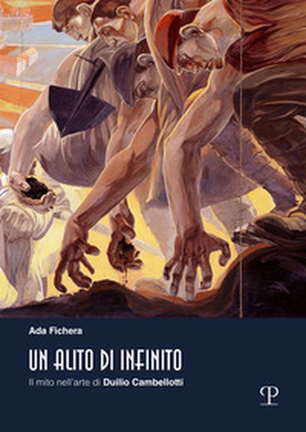 Un alito di infinito. Il mito nell'arte di Duilio Cambellotti - Librerie.coop Un alito di infinito. Il mito nell'arte di Duilio Cambellotti - Librerie.coop