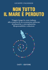 Non tutto il mare è perduto - Librerie.coop Non tutto il mare è perduto - Librerie.coop