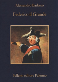 Federico il Grande - Librerie.coop Federico il Grande - Librerie.coop