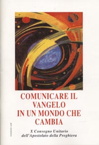 Comunicare il Vangelo in un mondo che cambia - Librerie.coop