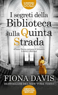 I segreti della Biblioteca sulla Quinta Strada - Librerie.coop I segreti della Biblioteca sulla Quinta Strada - Librerie.coop