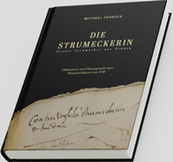 Die Strumeckerin. Ursula Strumecker. Der Hexenprozess von Cavalese (1505) - Librerie.coop