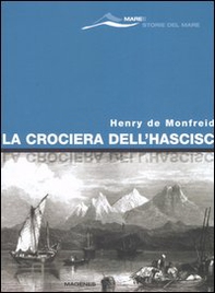 La crociera dell'hascisc - Librerie.coop La crociera dell'hascisc - Librerie.coop