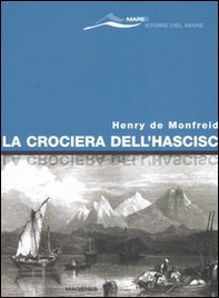 La crociera dell'hascisc - Librerie.coop