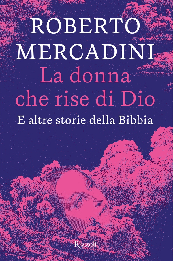 La donna che rise di Dio - Librerie.coop La donna che rise di Dio - Librerie.coop