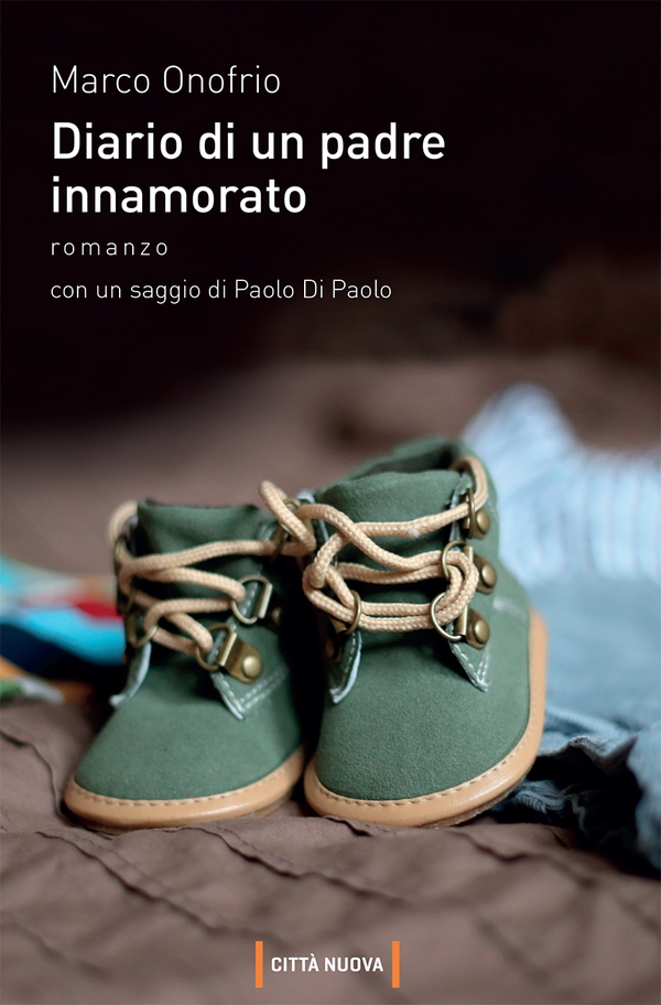 Diario di un padre innamorato - Librerie.coop Diario di un padre innamorato - Librerie.coop