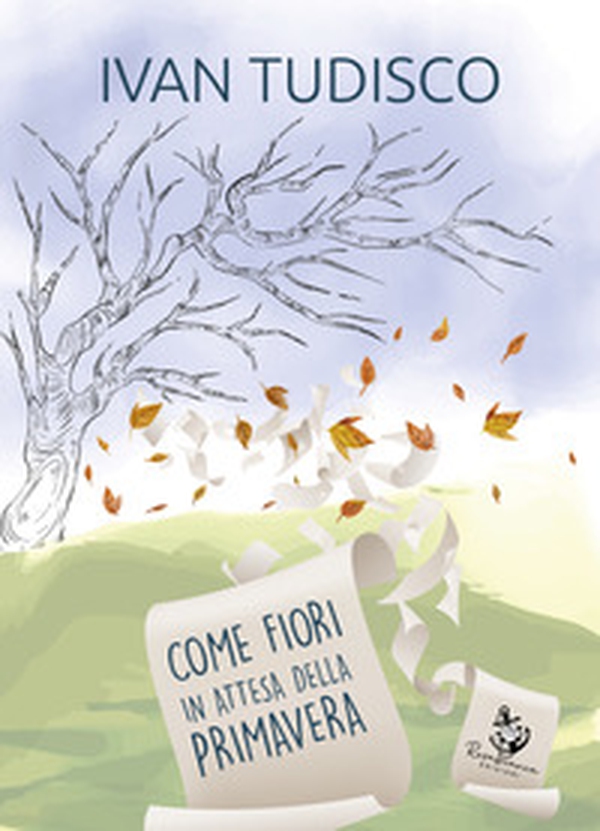 Come fiori in attesa della primavera - Librerie.coop Come fiori in attesa della primavera - Librerie.coop