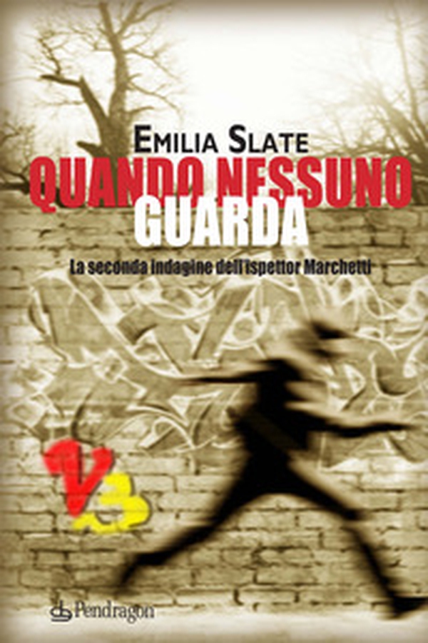 Quando nessuno guarda. La seconda indagine dell'ispettor Marchetti - Librerie.coop Quando nessuno guarda. La seconda indagine dell'ispettor Marchetti - Librerie.coop