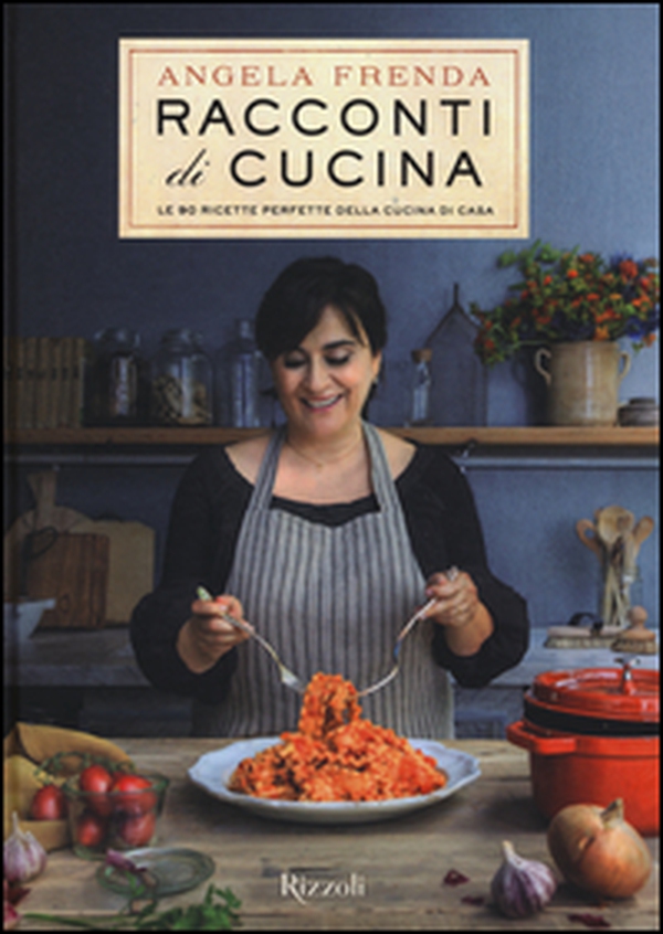 Racconti di cucina. Le 90 ricette perfette della cucina di casa - Librerie.coop Racconti di cucina. Le 90 ricette perfette della cucina di casa - Librerie.coop