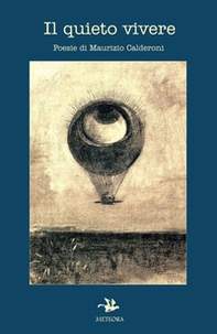 Il quieto vivere - Librerie.coop