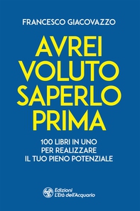 Avrei voluto saperlo prima - Librerie.coop Avrei voluto saperlo prima - Librerie.coop
