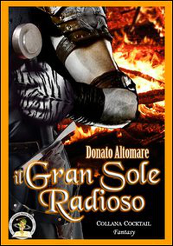 Il gran sole radioso - Librerie.coop Il gran sole radioso - Librerie.coop