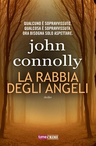 La rabbia degli angeli - Librerie.coop