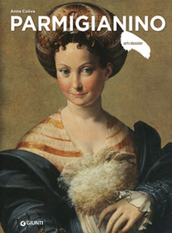 Parmigianino - Librerie.coop Parmigianino - Librerie.coop