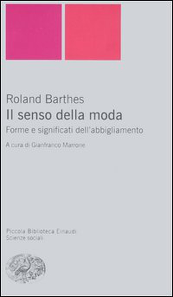 Il senso della moda. Forme e significati dell'abbigliamento - Librerie.coop Il senso della moda. Forme e significati dell'abbigliamento - Librerie.coop
