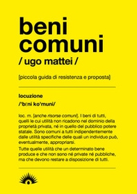 Beni comuni. Piccola guida di resistenza e proposta - Librerie.coop