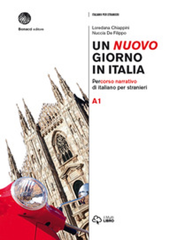 Un nuovo giorno in Italia. Percorso narrativo di italiano per stranieri. Livello A1 - Librerie.coop Un nuovo giorno in Italia. Percorso narrativo di italiano per stranieri. Livello A1 - Librerie.coop