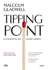 Tipping point. La vendetta del punto critico - Librerie.coop