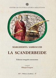 La Scanderbeide. Edizione integrale commentata - Librerie.coop