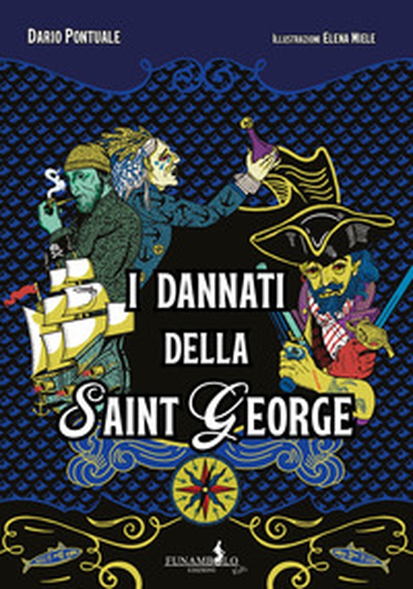 I dannati della Saint George - Librerie.coop I dannati della Saint George - Librerie.coop