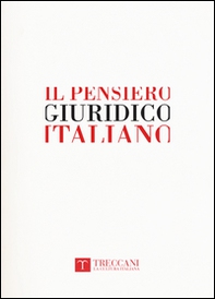 Il pensiero giuridico italiano. Dal Medioevo all'età contemporanea - Librerie.coop