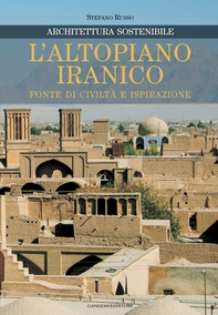 L'altopiano iranico fonte di civiltà e ispirazione - Librerie.coop L'altopiano iranico fonte di civiltà e ispirazione - Librerie.coop