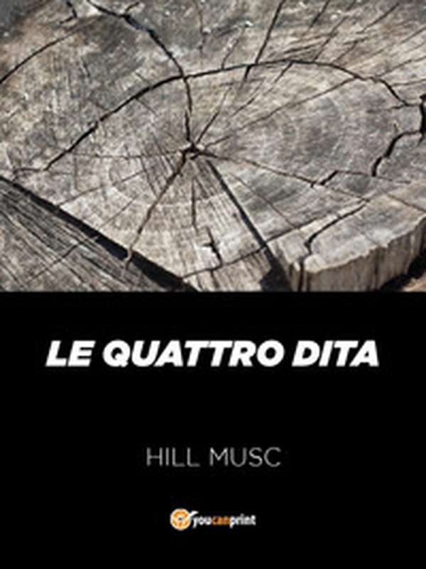 Le quattro dita - Librerie.coop Le quattro dita - Librerie.coop