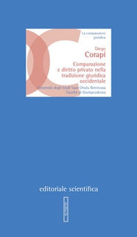 Comparazione e diritto privato nella tradizione giuridica occidentale - Librerie.coop