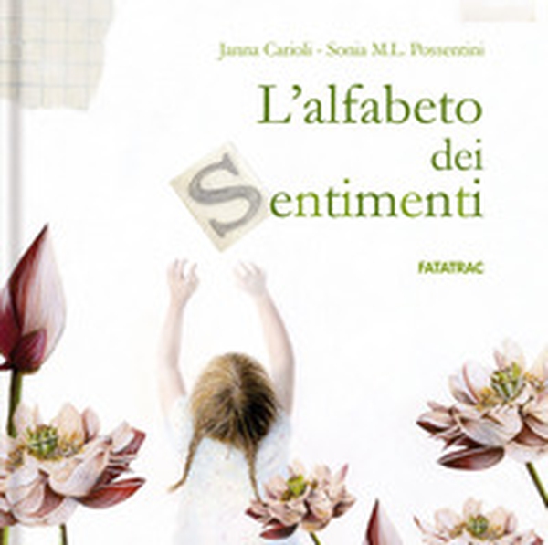 L'alfabeto dei sentimenti - Librerie.coop L'alfabeto dei sentimenti - Librerie.coop
