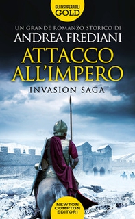 Attacco all'impero. Invasion saga - Librerie.coop