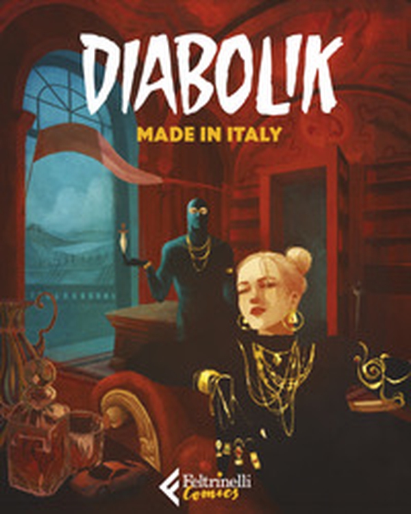 Diabolik. Made in Italy - Librerie.coop