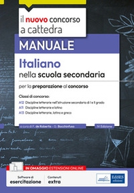 Il nuovo concorso a cattedra. Manuale italiano nella scuola secondaria - Librerie.coop