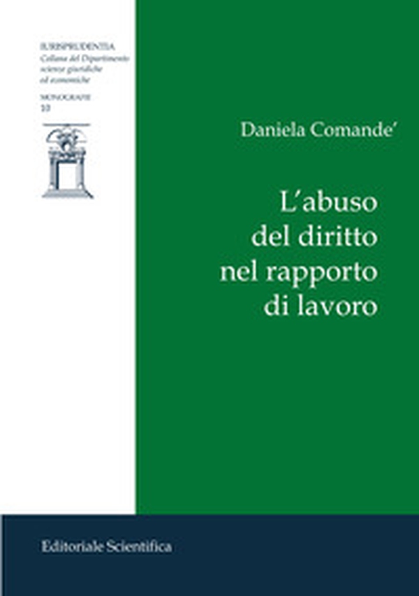 L'abuso del diritto nel rapporto di lavoro - Librerie.coop
