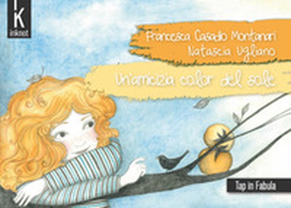 Un'amicizia color del sole - Librerie.coop Un'amicizia color del sole - Librerie.coop