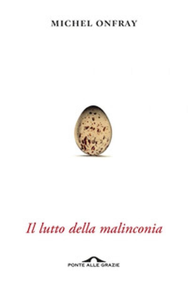 Il lutto della malinconia - Librerie.coop Il lutto della malinconia - Librerie.coop