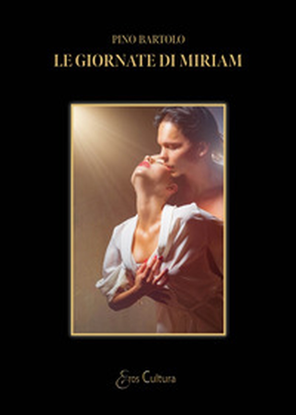 Le giornate di Miriam - Librerie.coop Le giornate di Miriam - Librerie.coop