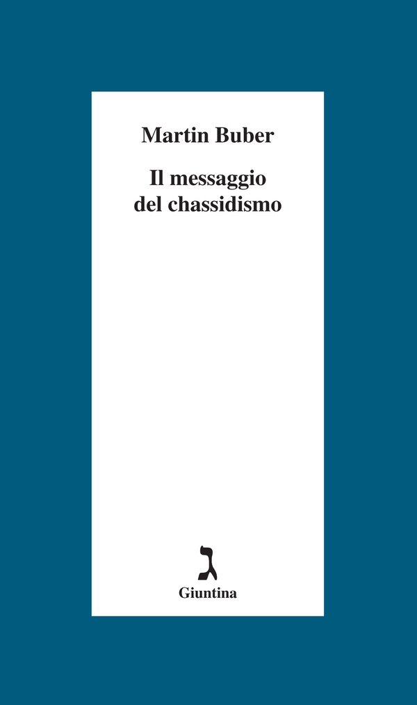 Il messaggio del Chassidismo - Librerie.coop Il messaggio del Chassidismo - Librerie.coop