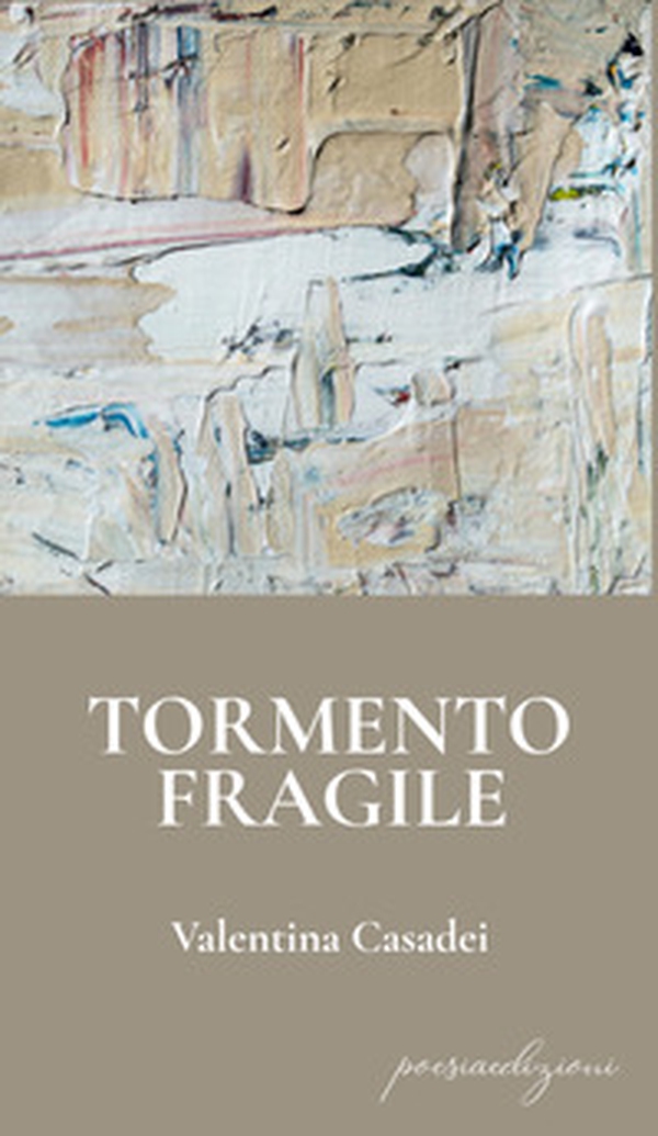 Tormento fragile - Librerie.coop