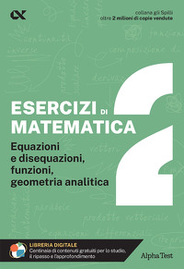 Esercizi di matematica - Vol. 2 - Librerie.coop Esercizi di matematica - Vol. 2 - Librerie.coop