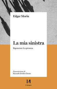 La mia sinistra - Librerie.coop La mia sinistra - Librerie.coop