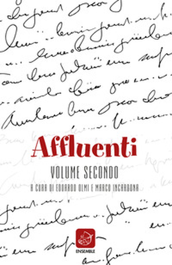 Affluenti. Nuova poesia fiorentina - Librerie.coop Affluenti. Nuova poesia fiorentina - Librerie.coop